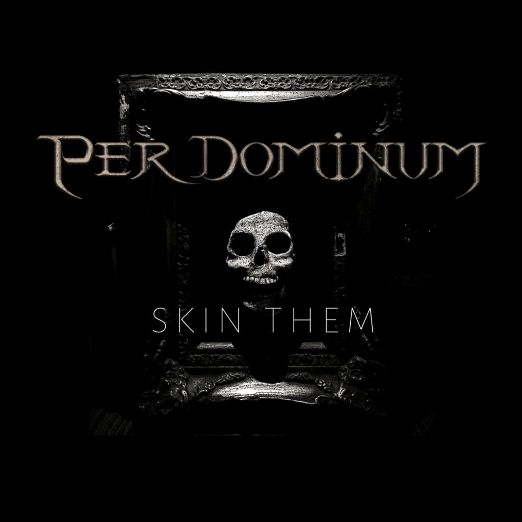 portada de tercer EP de Per Dominum - Skin Them